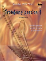 Trombone passion Vol. 1